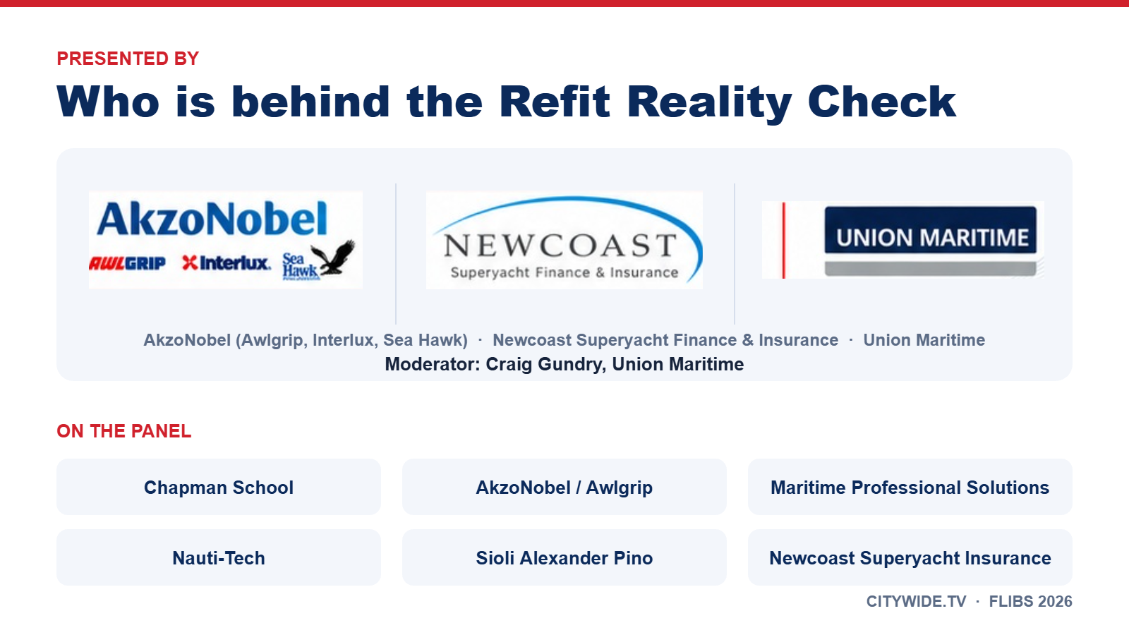 Logo card: AkzoNobel (Awlgrip, Interlux, Sea Hawk), Newcoast Superyacht Finance and Insurance and Union Maritime present ISA Unfiltered: Refit Reality Check
